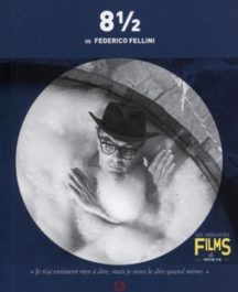 Huit 1/2 de Federico Fellini