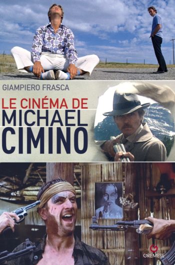 Le cinéma de Michael Cimino