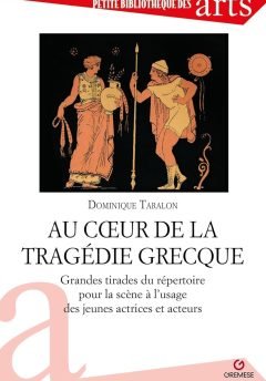 Au coeur de la tragédie grecque