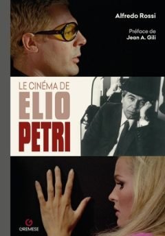 Le cinéma de Elio Petri