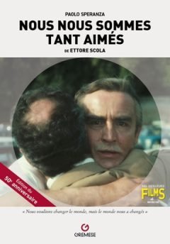 Nous nous sommes tant aimés